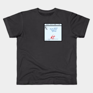 Your Script is Ready! ~Drs. KT. Kids T-Shirt